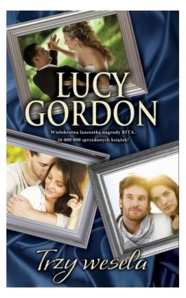 Trzy wesela - Lucy Gordon - Ebook - 978-83-238-9993-8