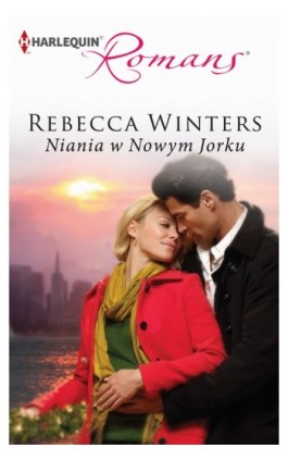 Niania w Nowym Jorku - Rebecca Winters - Ebook - 978-83-238-9454-4