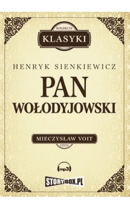 Pan Wołodyjowski - Henryk Sienkiewicz - Audiobook - 978-83-62121-87-8