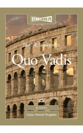 Quo Vadis - Henryk Sienkiewicz - Audiobook - 978-83-62121-94-6