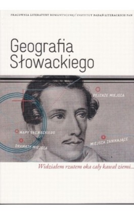 Geografia Słowackiego - Ebook - 978-83-61750-14-7