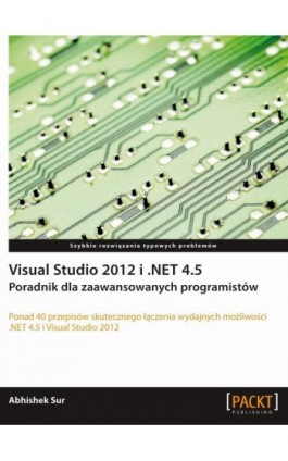 Visual Studio 2012 i .NET 4.5. - Abhishek Sur - Ebook - 978-83-7541-186-7