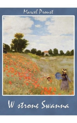 W stronę Swanna - Marcel Proust - Ebook - 978-83-63720-33-9