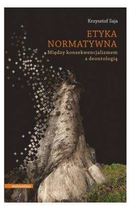 Etyka normatywna - Krzysztof Saja - Ebook - 978-83-242-2546-0