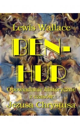 Ben Hur - Lewis Wallace - Ebook - 978-83-7950-138-0