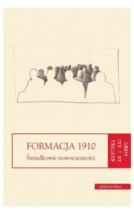 Formacja 1910. Świadkowie nowoczesności - Ebook - 978-83-242-1570-6