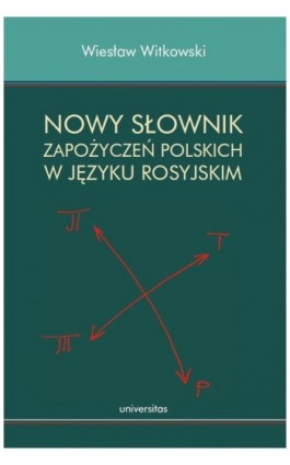 Nowy słownik zapożyczeń polskich w języku rosyjskim - Wiesław Witkowski - Ebook - 978-83-242-1479-2