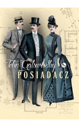 Posiadacz - John Galsworthy - Ebook - 978-83-7779-379-4