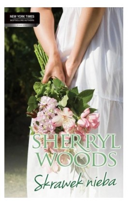 Skrawek nieba - Sherryl Woods - Ebook - 978-83-238-9510-7