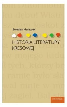 Historia literatury kresowej - Bolesław Hadaczek - Ebook - 978-83-242-1495-2
