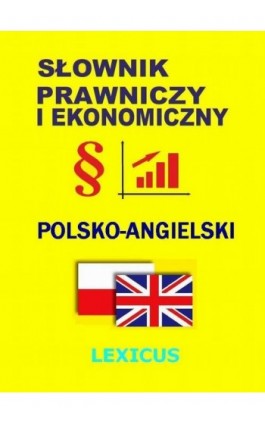 Słownik prawniczy i ekonomiczny polsko-angielski - Jacek Gordon - Ebook - 978-83-944567-4-0