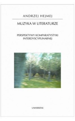 Muzyka w literaturze - Andrzej Hejmej - Ebook - 978-83-242-1538-6