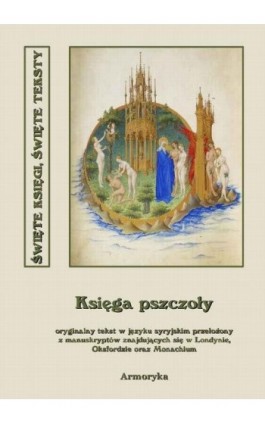 Księga pszczoły - Nieznany - Ebook - 978-83-64145-21-6