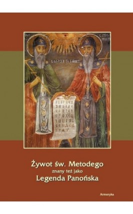 Żywot św. Metodego - Nieznany - Ebook - 978-83-64145-10-0