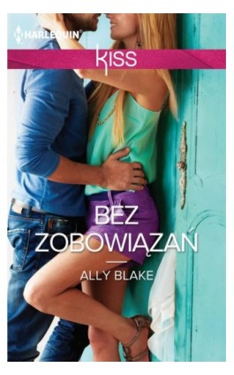 Bez zobowiązań - Ally Blake - Ebook - 978-83-238-9758-3