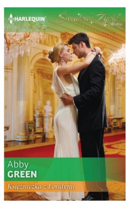 Księżniczka z Londynu - Abby Green - Ebook - 978-83-238-9816-0
