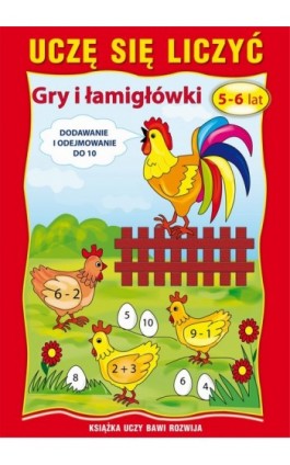 Uczę się liczyć. Gry i łamigłówki. 5-6 lat - Beata Guzowska - Ebook - 978-83-7898-392-7