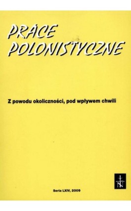 Prace Polonistyczne t. 64/2009 - Praca zbiorowa - Ebook