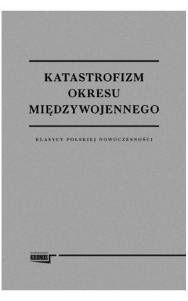 Katastrofizm okresu międzywojennego - Praca zbiorowa - Ebook - 978-83-62609-36-9