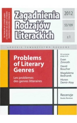 Zagadnienia Rodzajów Literackich t. 55 (109) z.1/2012 - Praca zbiorowa - Ebook