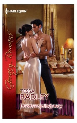 Rozkosze jednej nocy - Tessa Radley - Ebook - 978-83-238-9587-9