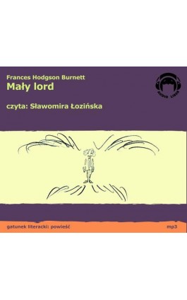Mały Lord - Frances Hodgson Burnett - Audiobook - 978-83-60946-36-7