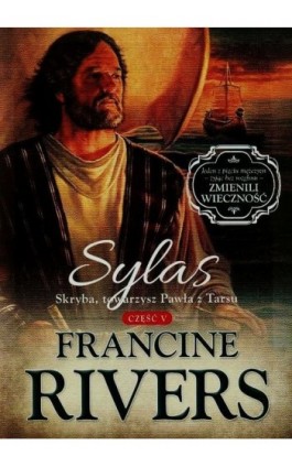 Sylas Skryba towarzysz Pawła z Tarsu Część 5 - Francine Rivers - Ebook - 978-83-63097-47-9