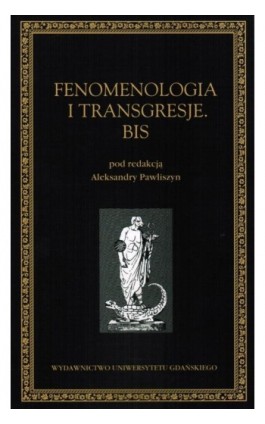 Fenomenologia i transgresje. Bis - Aleksandra Pawliszyn - Ebook - 978-83-7865-057-7