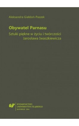 Obywatel Parnasu - Aleksandra Giełdoń-Paszek - Ebook - 978-83-8012-026-6