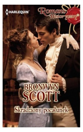 Skradziony pocałunek - Bronwyn Scott - Ebook - 978-83-238-9750-7