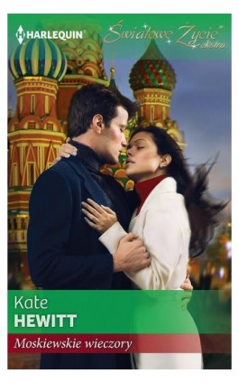 Moskiewskie wieczory - Kate Hewitt - Ebook - 978-83-238-9822-1