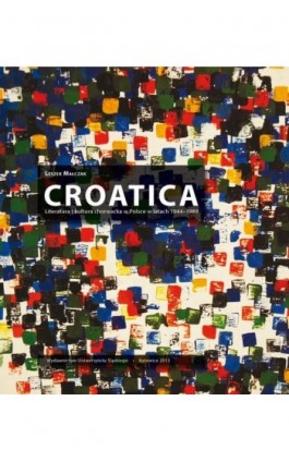 Croatica - Leszek Małczak - Ebook - 978-83-8012-167-6