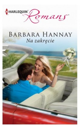 Na zakręcie - Barbara Hannay - Ebook - 978-83-238-9469-8