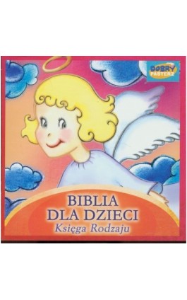 Biblia dla Dzieci. Księga Rodzaju - Praca zbiorowa - Audiobook - 9788392380047
