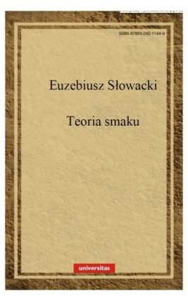 Teoria smaku w dziełach sztuk pięknych - Euzebiusz Słowacki - Ebook - 978-83-242-1144-9