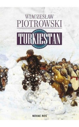 Turkiestan - Wiaczesław Piotrowski - Ebook - 978-83-8083-474-3