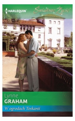 W ogrodach Toskanii - Lynne Graham - Ebook - 978-83-238-9496-4