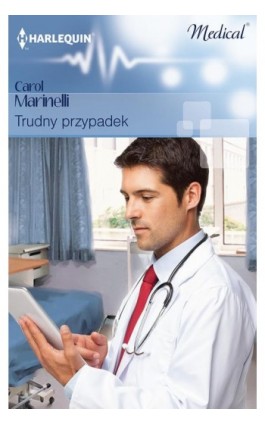 Trudny przypadek - Carol Marinelli - Ebook - 978-83-276-0494-1