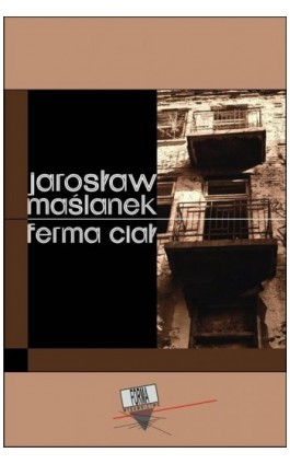 Ferma ciał - Jarosław Maślanek - Ebook - 978-83-64974-31-1