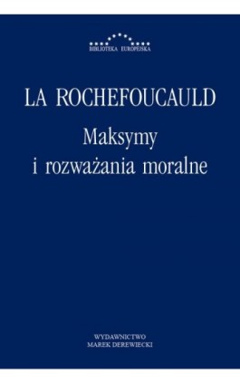 Maksymy i rozważania moralne - François La Rochefoucauld, de - Ebook - 978-83-64408-05-2