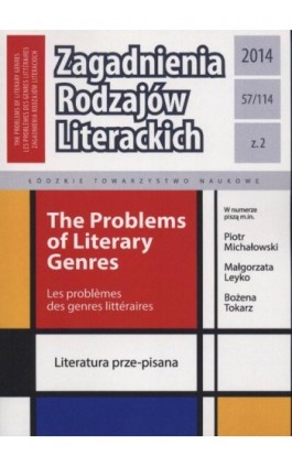 Zagadnienia Rodzajów Literackich t. 57 (114) z. 2/2014 - Praca zbiorowa - Ebook