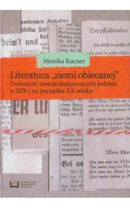 Literatura ziemi obiecanej - Monika Kucner - Ebook - 978-83-7969-721-2