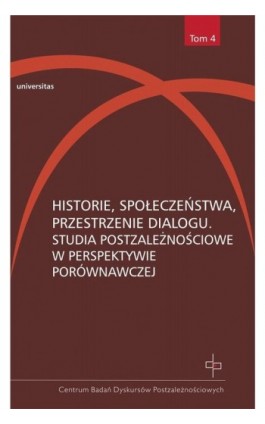 Historie, społeczeństwa, przestrzenie dialogu - Hanna Gosk - Ebook - 978-83-242-2421-0