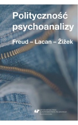 Polityczność psychoanalizy - Ebook - 978-83-8012-380-9