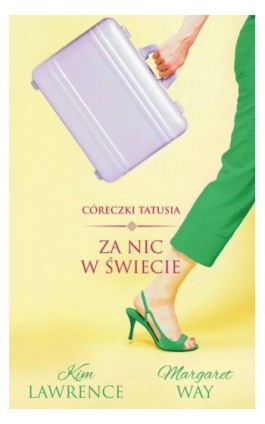 Za nic w świecie - Kim Lawrence - Ebook - 978-83-276-0610-5