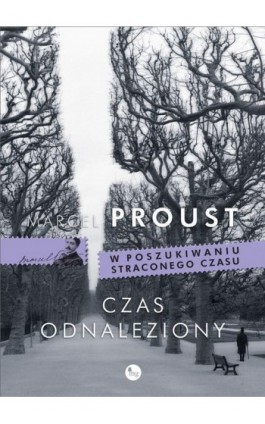 Czas odnaleziony - Marcel Proust - Ebook - 978-83-7779-282-7