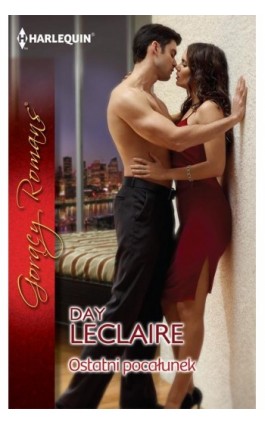 Ostatni pocałunek - Day Leclaire - Ebook - 978-83-276-0631-0