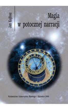 Magia w potocznej narracji - Jan Kajfosz - Ebook - 978-83-226-2368-8