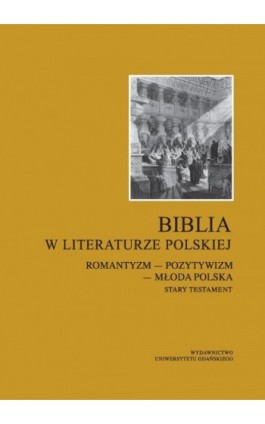 Biblia w literaturze polskiej - Ebook - 978-83-7865-181-9