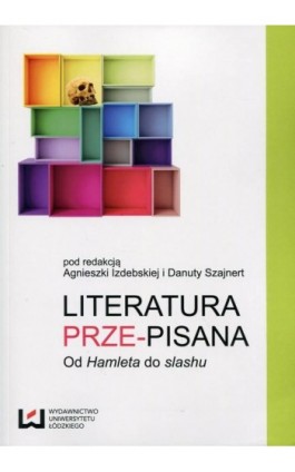 Literatura prze-pisana - Ebook - 978-83-7969-645-1